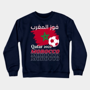 Morocco Qatar World Cup 2022 Crewneck Sweatshirt